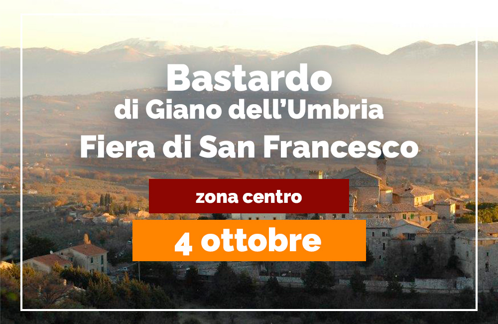 Bastardo di Giano dell’Umbria – Fiera di San Francesco 2026
